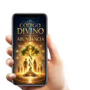 O código Divino da Abundância