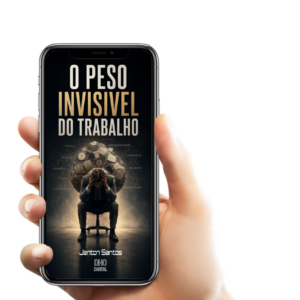 O Peso Invisível do Trabalho