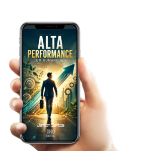 Alta Performance com Humanidade
