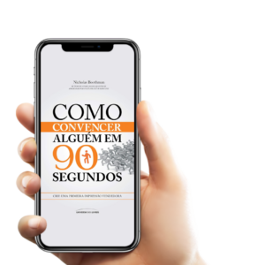 Como Convencer Alguém em 90 Minutos