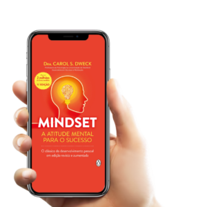 Mindset - A Atitude Mental de Sucesso