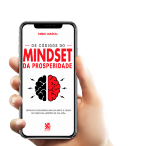 Os códigos do Mindset da Prosperidade